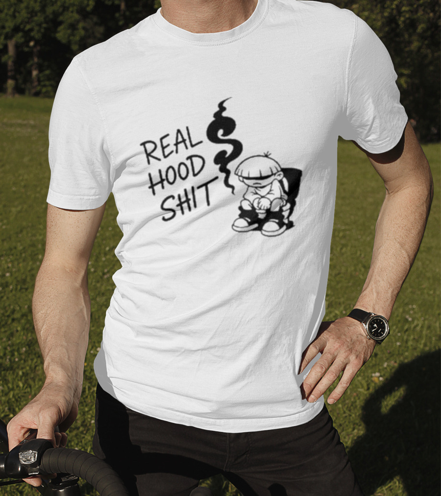 Real Hood Shit Cartoon Character With Smoke Drawing T-Shirt