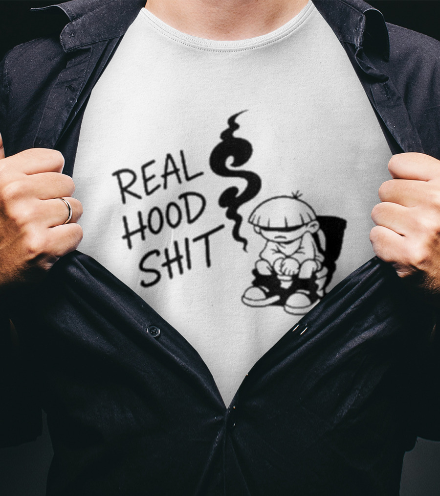 Real Hood Shit Cartoon Character With Smoke Drawing T-Shirt