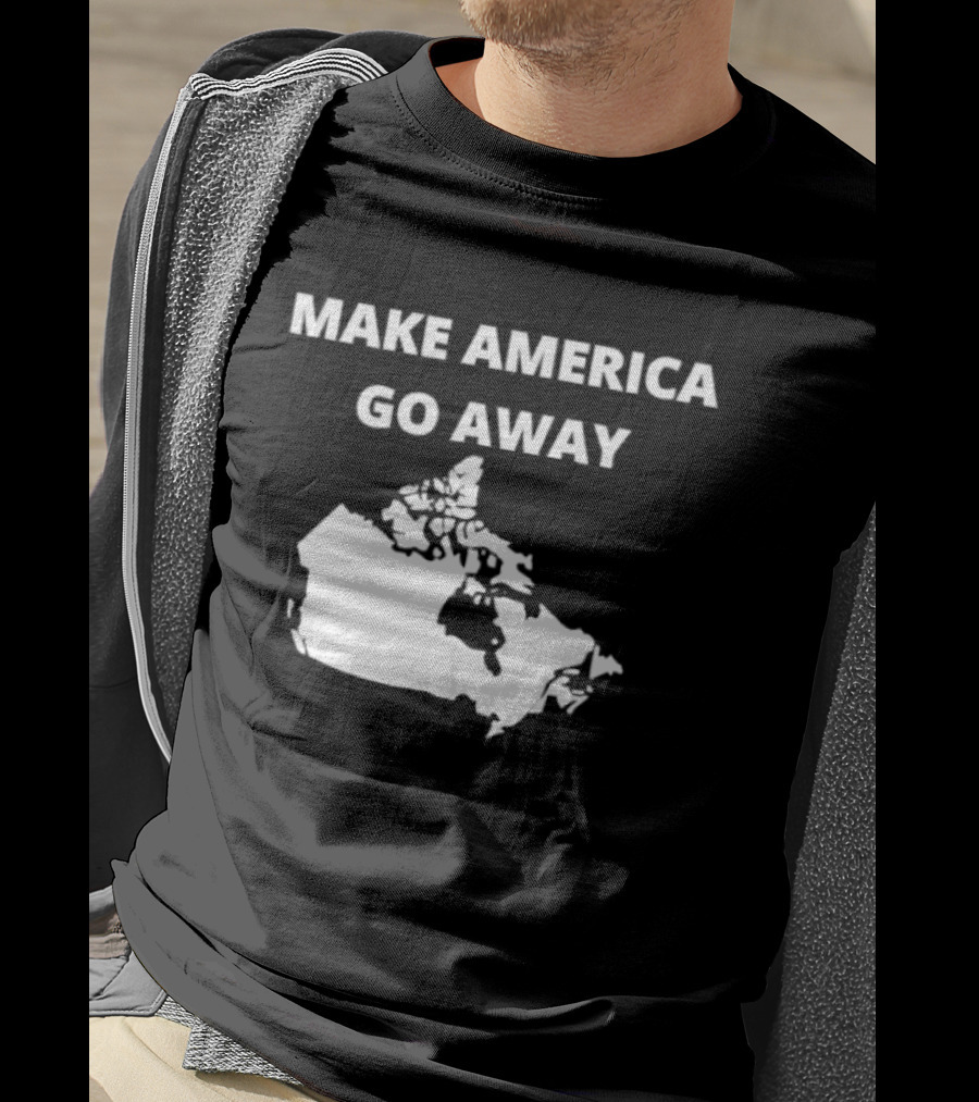Make America Go Away Map Canada T-Shirt