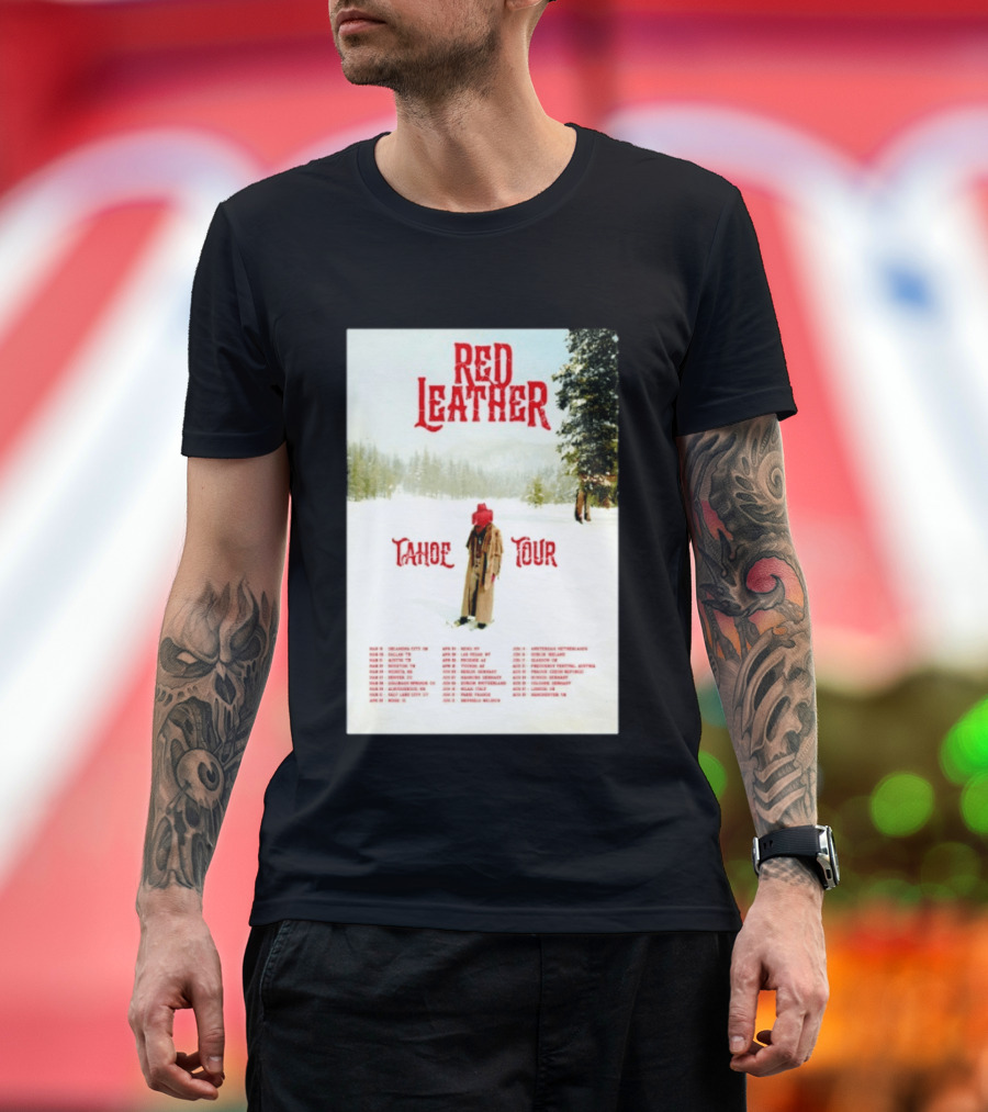 Red Leather Tahoe Tour 2026 Dates Red Hat Snowy Scenery T-Shirt