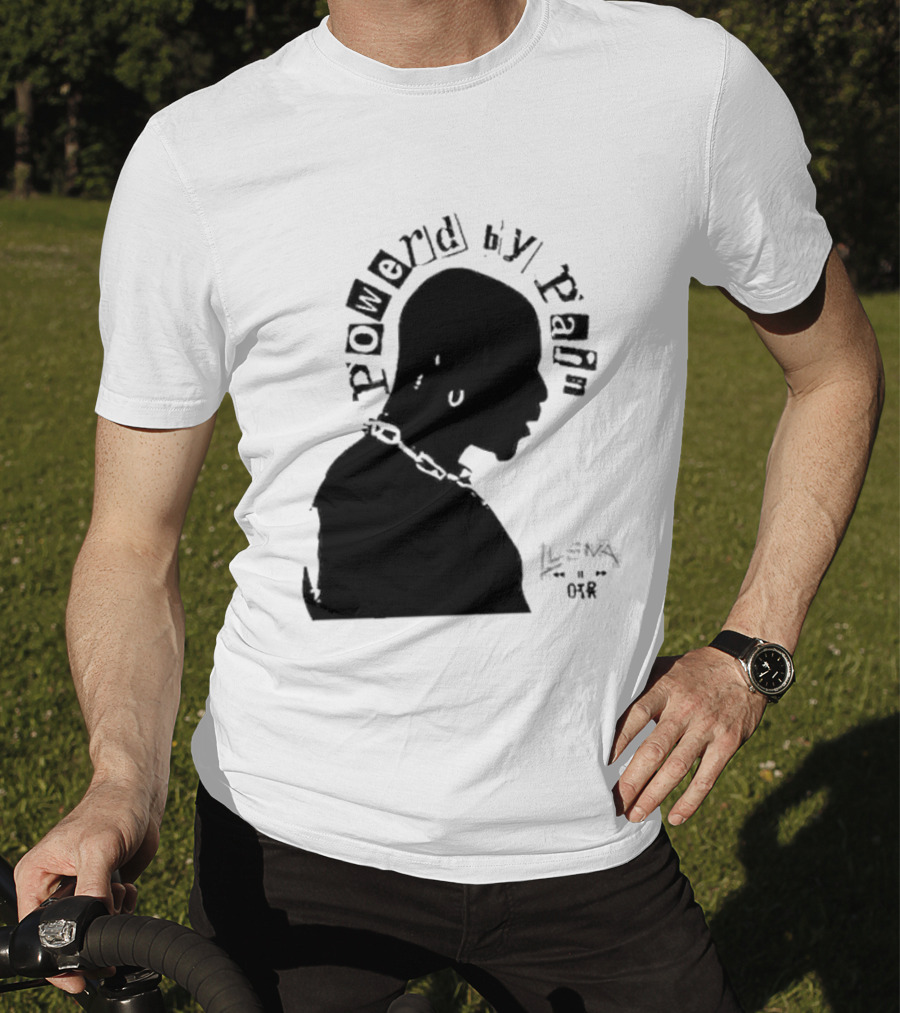 Powered By Pain Llona 0118 T-Shirt