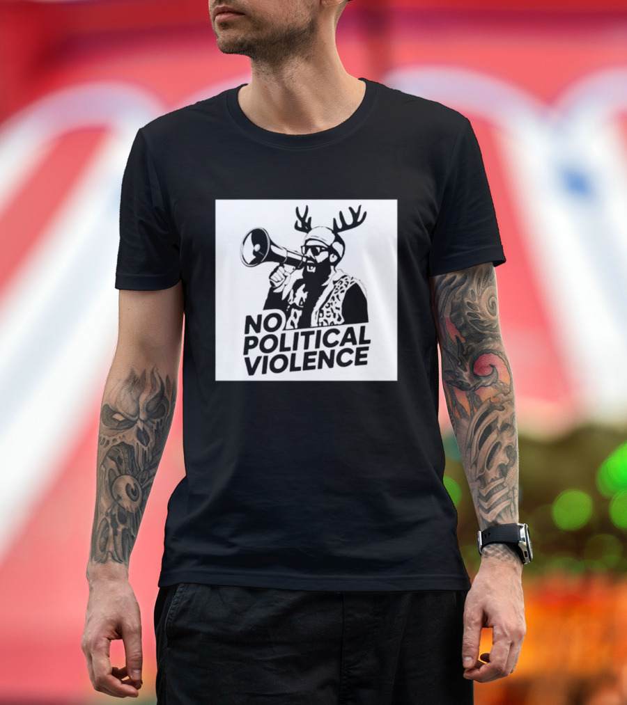 No Political Violence Antler Activist With Megaphone T-Shirt