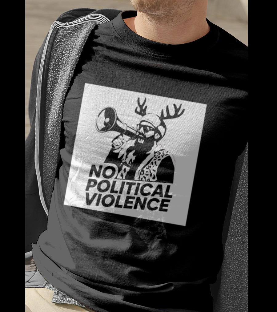 No Political Violence Antler Activist With Megaphone T-Shirt
