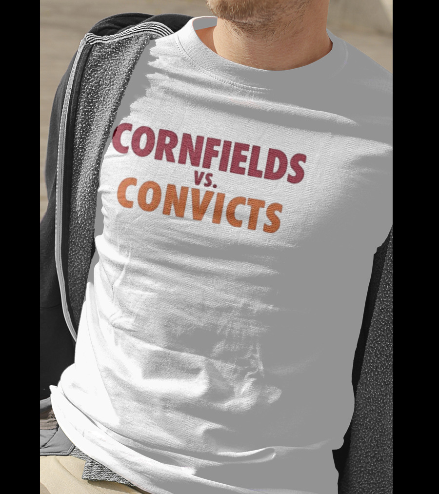 Cornfields Vs Convicts T-Shirt