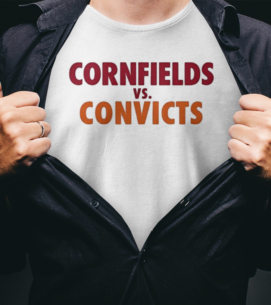 Cornfields Vs Convicts T-Shirt
