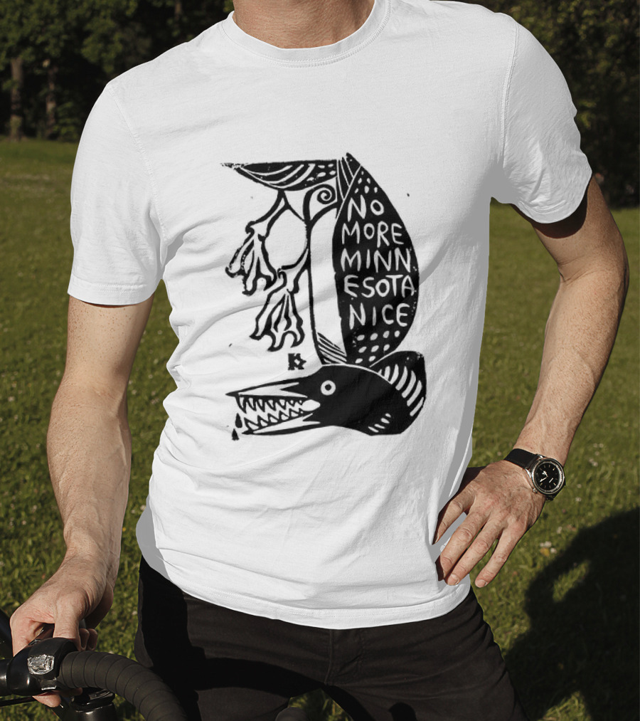 No More Minnesota Nice Owl Kicking Letter M T-Shirt