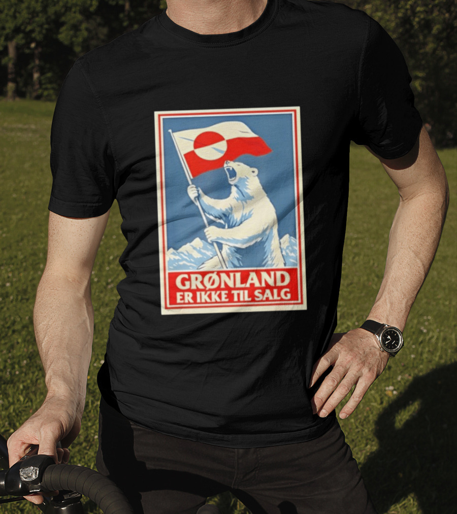 Grønland Er Ikke Til Salg Polar Bear Holding Greenland Flag T-Shirt