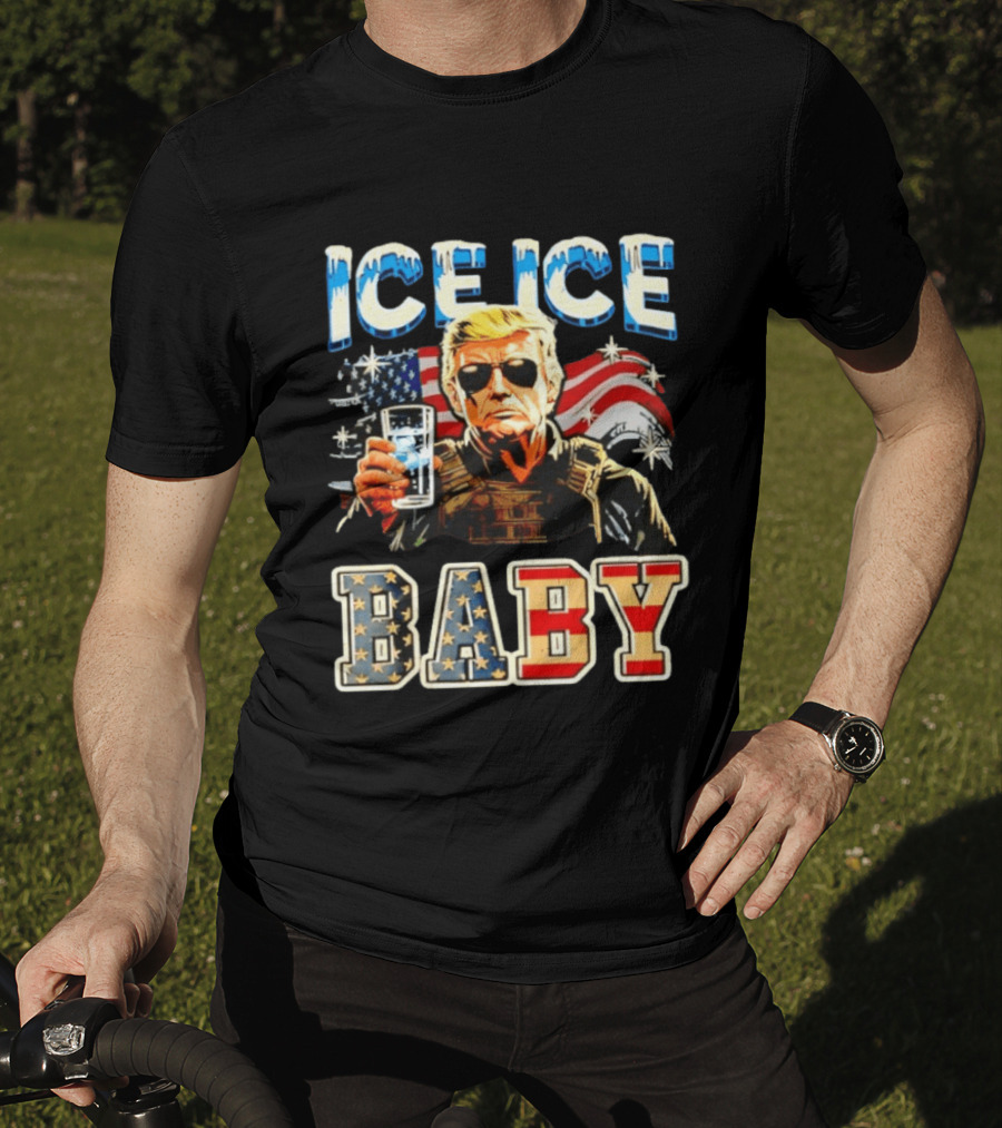 Ice Ice Baby Trump American Flag T-Shirt