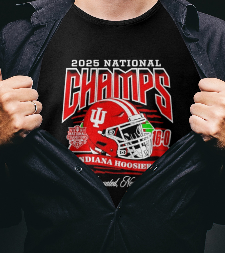 Indiana Hoosiers 2025 National Champs Never Daunted Never Defeated 16 0 T-Shirt