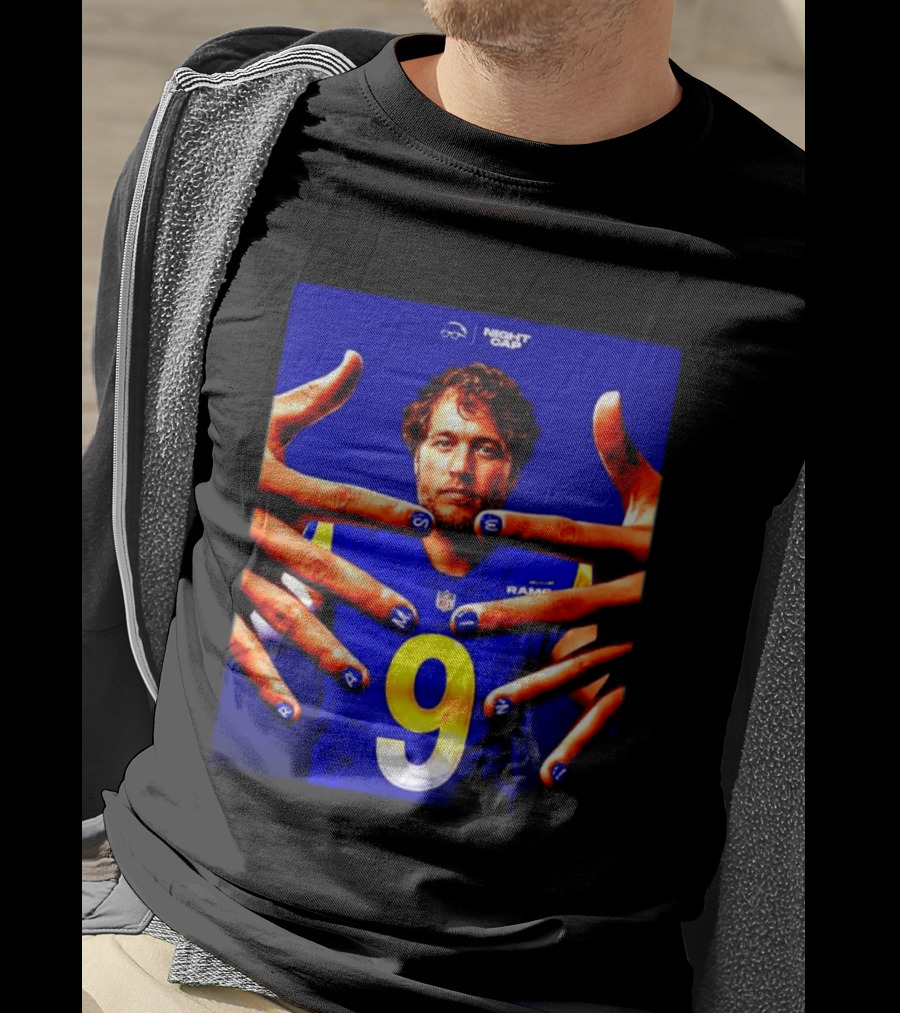 Night Cap Matthew Stafford Rams Number 9 Win Nails T-Shirt