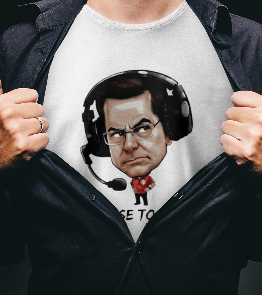 Curt Cignetti Refuse To Lose Indiana Football Coach Headset T-Shirt