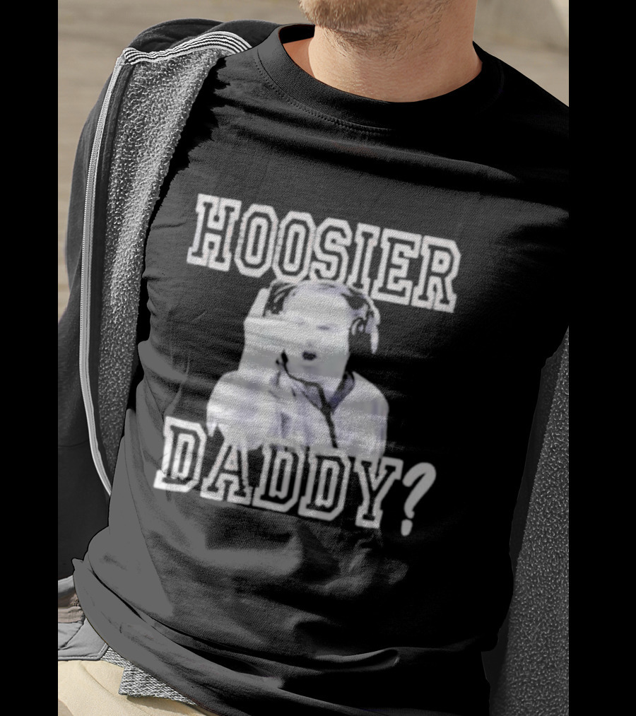 Hoosier Daddy Indiana Basketball Coaching Legend T-Shirt