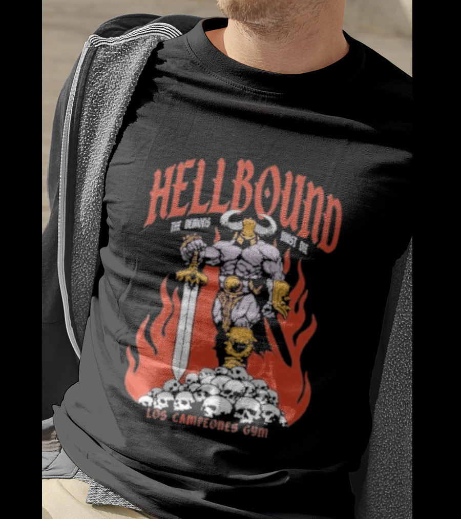 Hellbound Los Campeones Gym The Demos Warrior 2026 Flames Sword Iconic Warrior T-Shirt