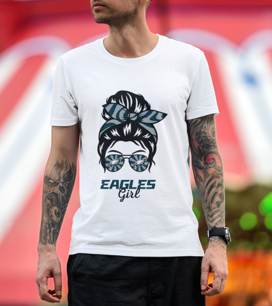 Philadelphia Eagles Girl Messy Bun Glasses Fan Pride Trend T-Shirt