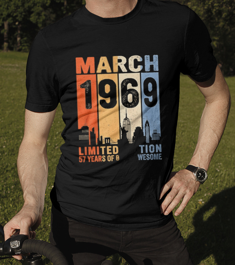 March 1969 Limited Edition 54 Years Of Being Awesome City T-Shirt