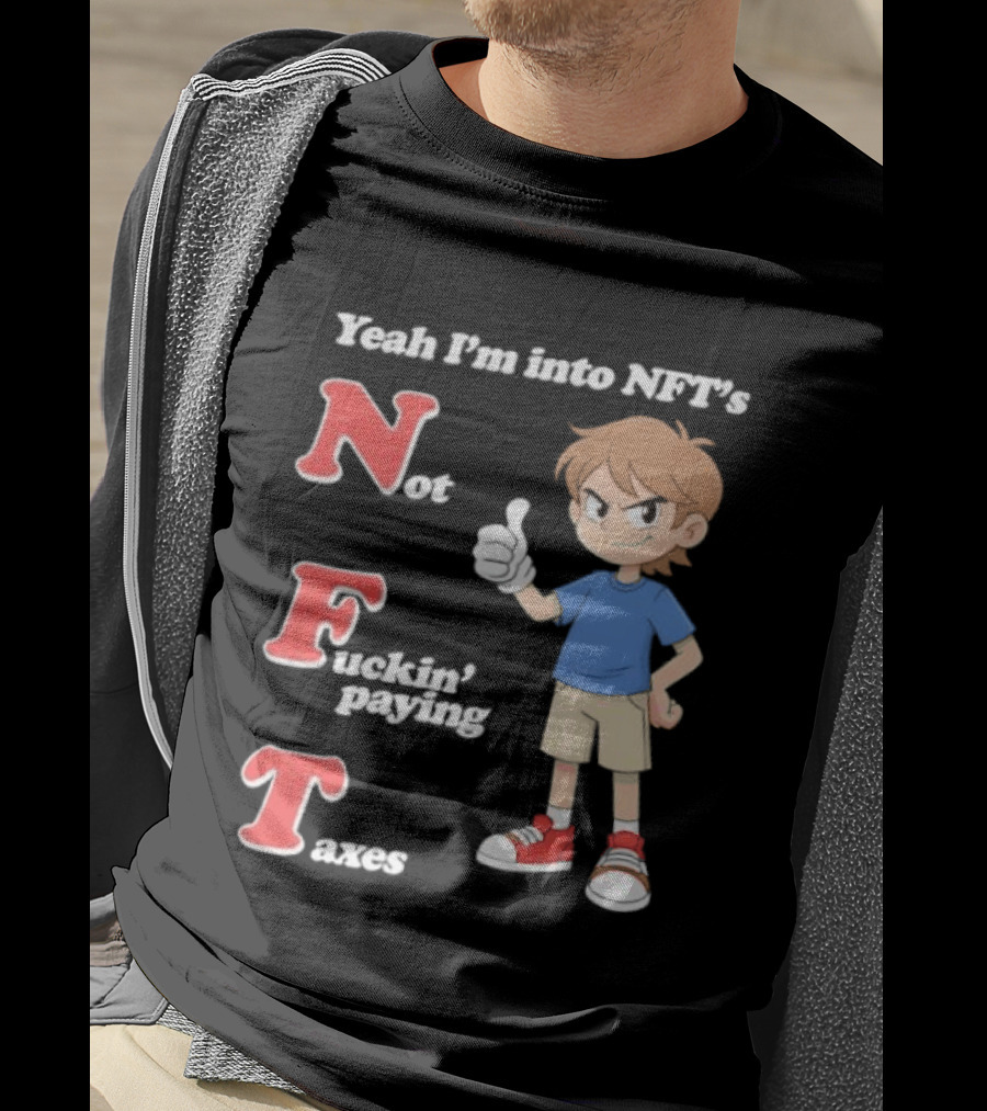 Yeah I'm Into NFT's Not Fuckin' Paying Taxes Cartoon Character Thumbs Up T-Shirt