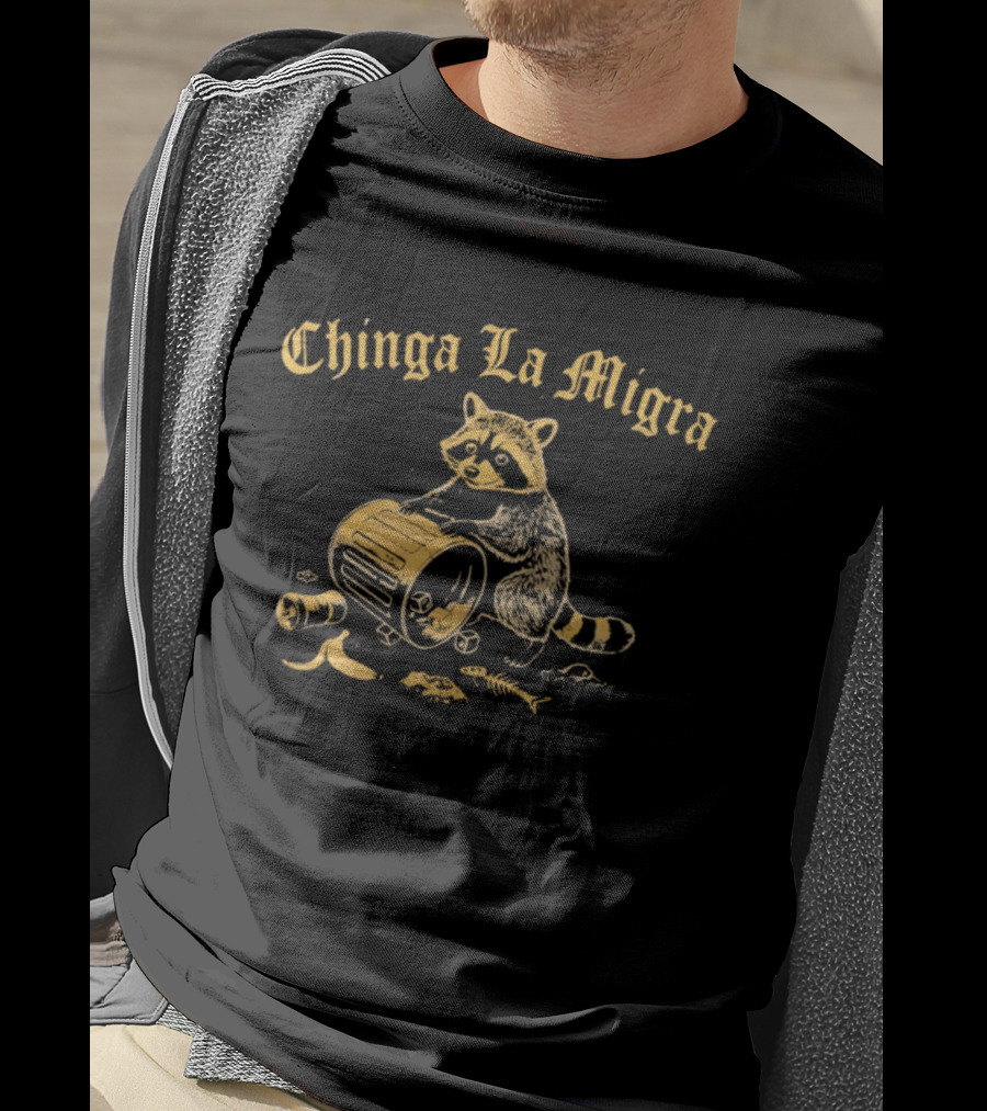 Chinga La Migra Raccoon With Trash Can Protest T-Shirt
