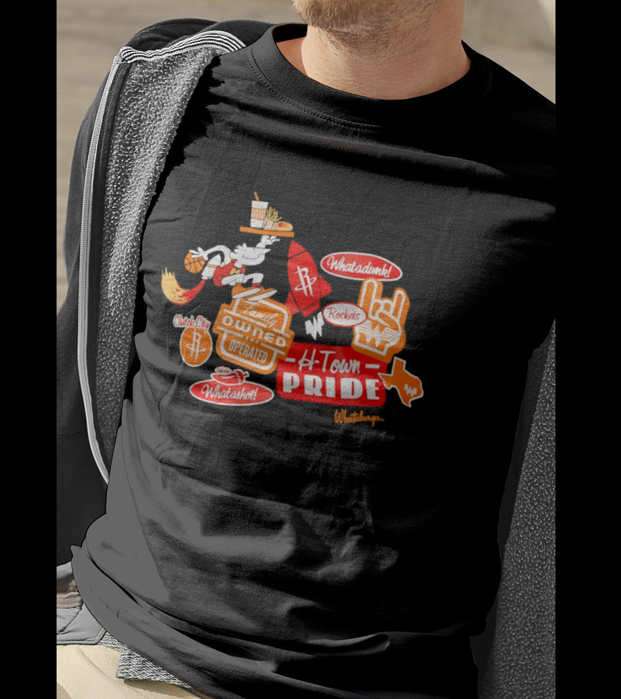 Houston Rockets Whataburger H Town Pride Family Owned Operated Clutch City Stickers T-Shirt