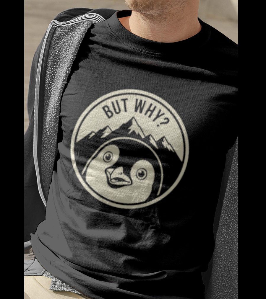 But Why Penguin Mountain Silhouette Circle T-Shirt