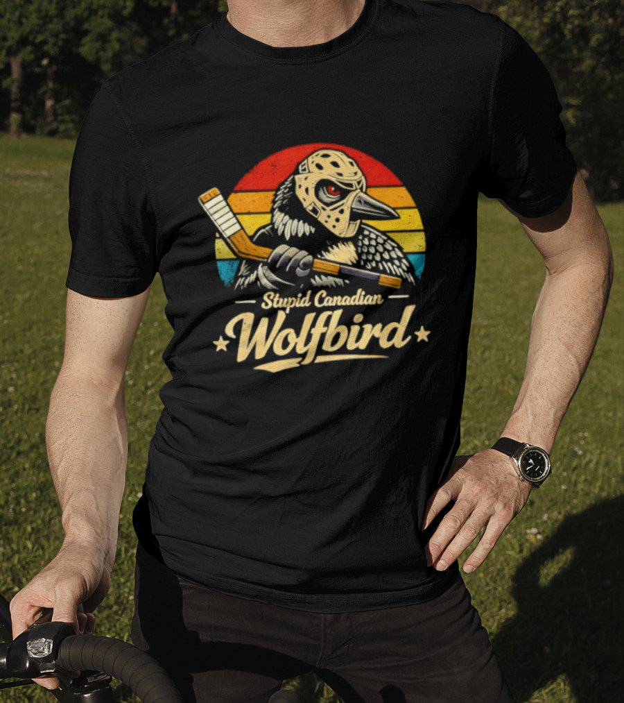 Stupid Canadian Wolfbird Retro Hockey Vintage Loon Meme T-Shirt