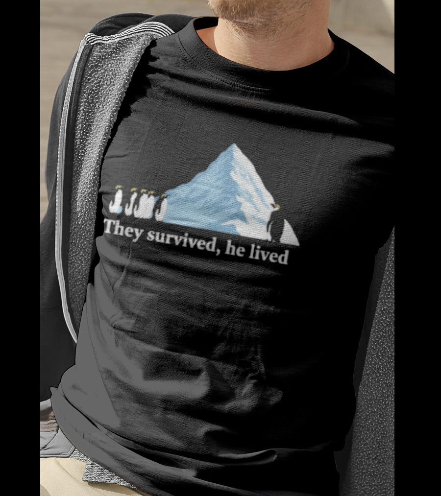 They Survived He Lived Penguin Halo Mountain Scene T-Shirt