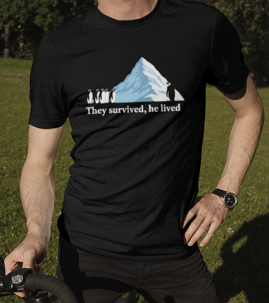 They Survived He Lived Penguin Halo Mountain Scene T-Shirt