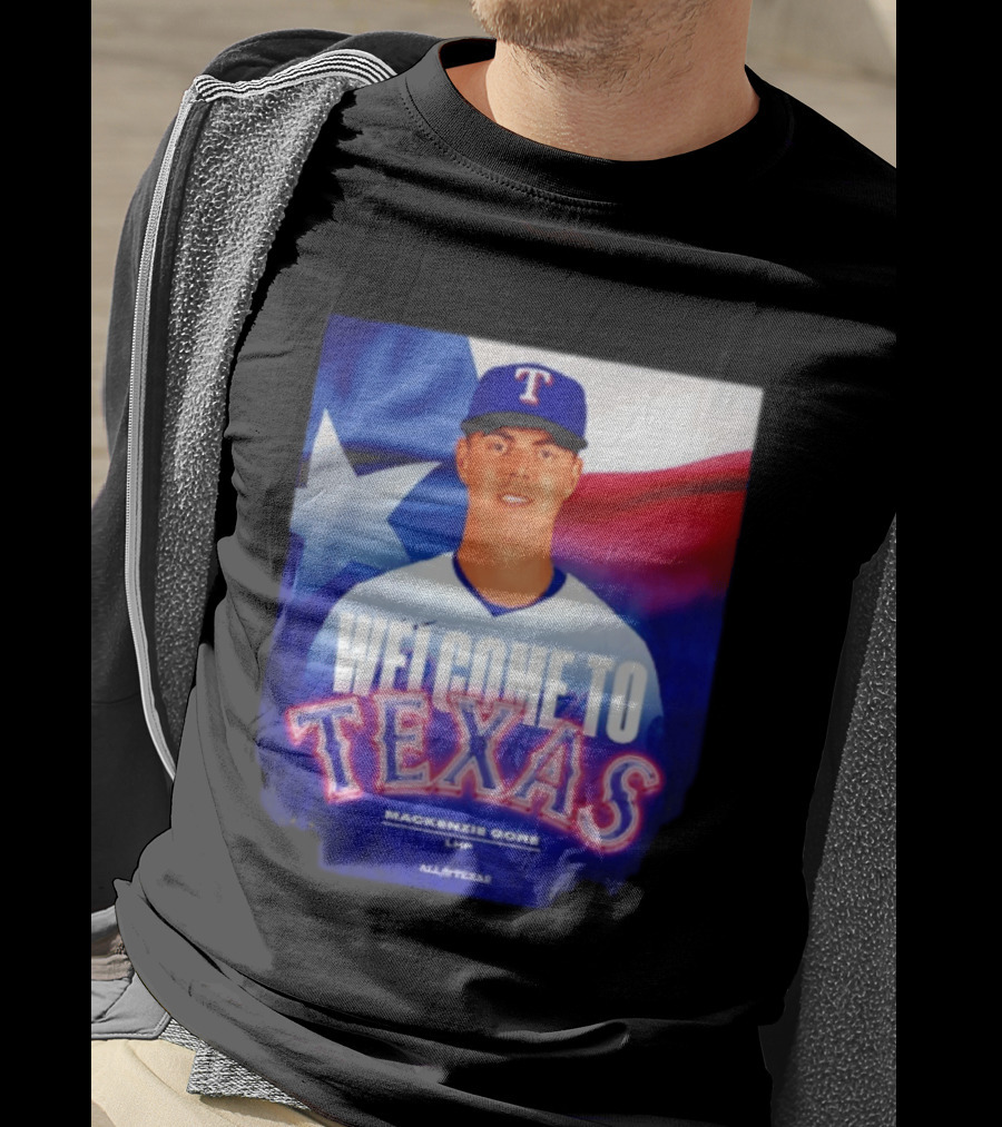 Welcome To Texas Mackenzie Gore LHP All A Texas T-Shirt