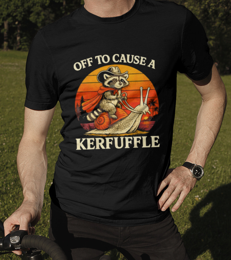 Off To Cause A Kerfuffle Raccoon Riding Snail Cowboy Adventure T-Shirt