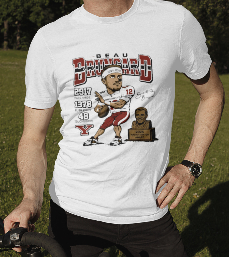 Beau Brungard 2025 Walter Payton Award Winner 2917 Yards 1378 Rushing 48 Touchdowns T-Shirt