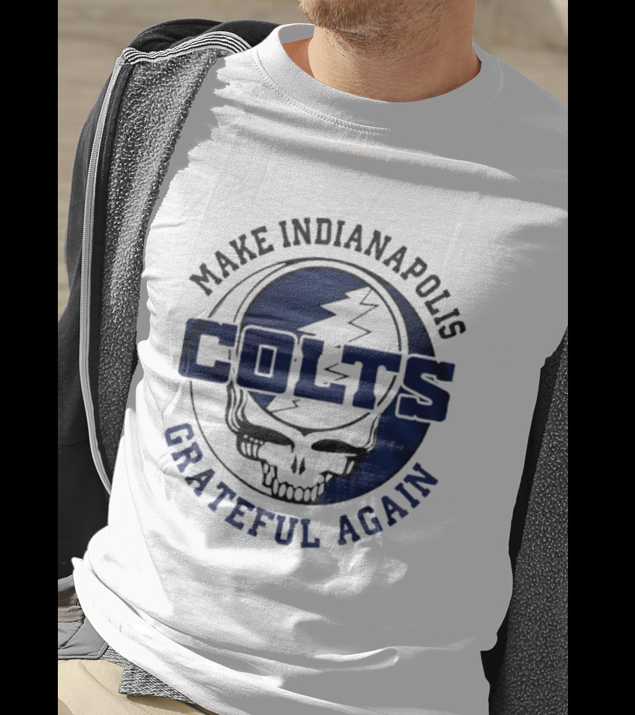 Make Indianapolis Colts Grateful Again Skull Lightning T-Shirt