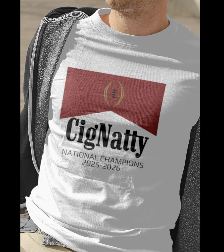 Cig Natty Indiana National Champions 2025 2026 Football T-Shirt