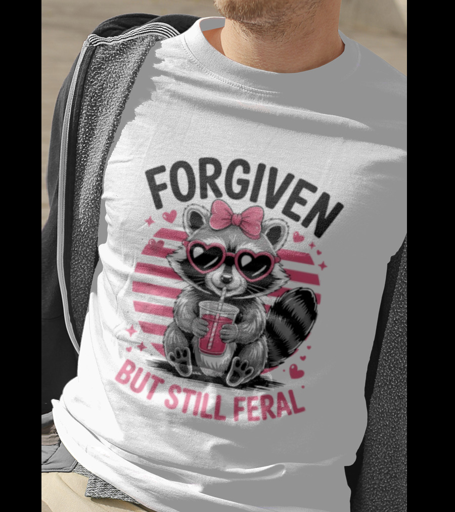 Forgiven But Still Feral Raccoon With Heart Glasses And Bow T-Shirt