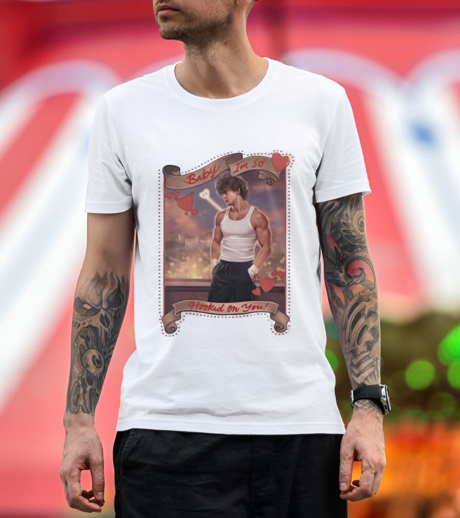 Baby I'm So Hooked On You Valentine's Day Series T-Shirt