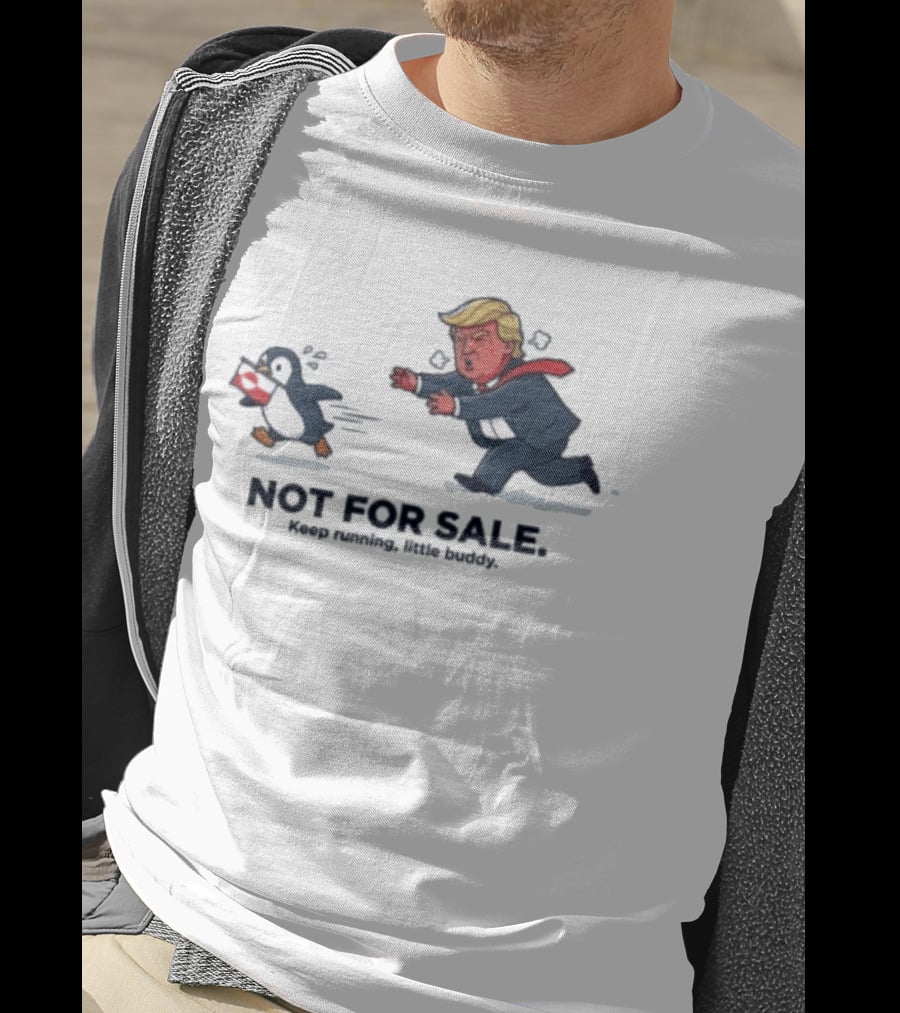 Nihilist Greenland Anti Trump Penguin Meme Not For Sale Keep Running T-Shirt