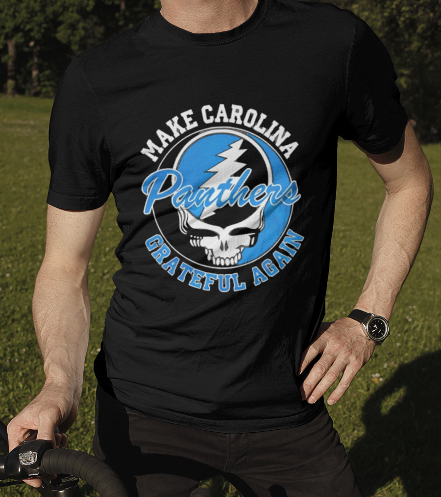 Make Carolina Panthers Grateful Again Steal Your Face T-Shirt