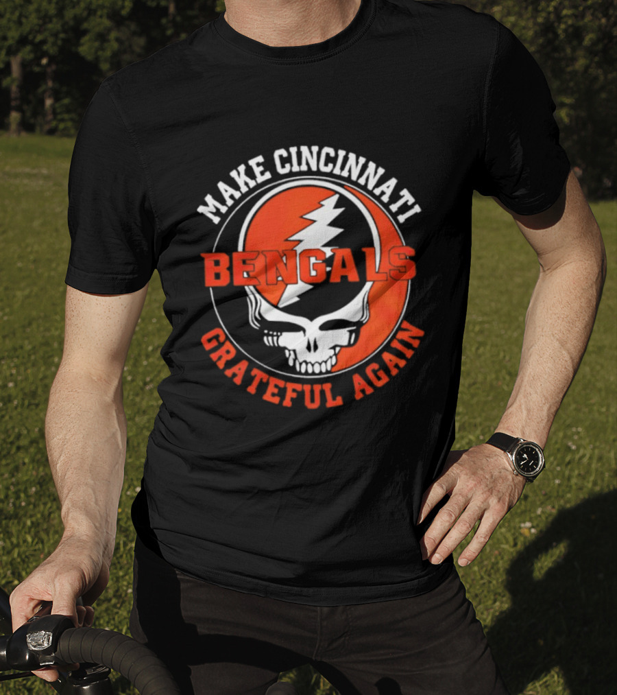 Cincinnati Bengals Grateful Dead Steal Your Face Make Cincinnati Grateful Again T-Shirt