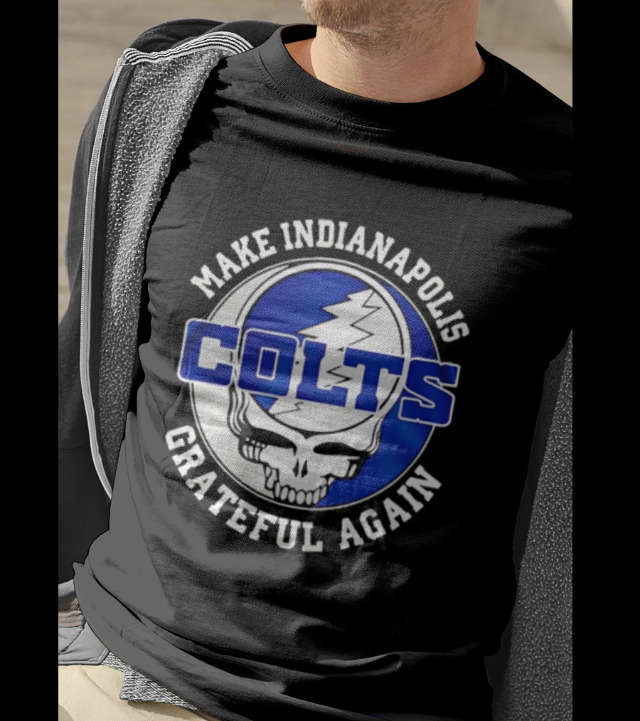 Make Indianapolis Colts Grateful Again T-Shirt