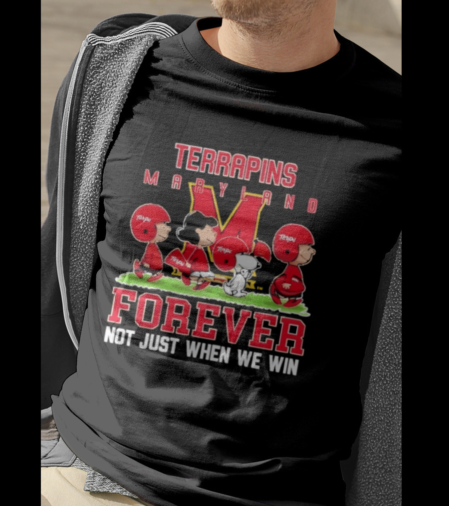 Maryland Terrapins Peanuts Forever Not Just When We Win T-Shirt