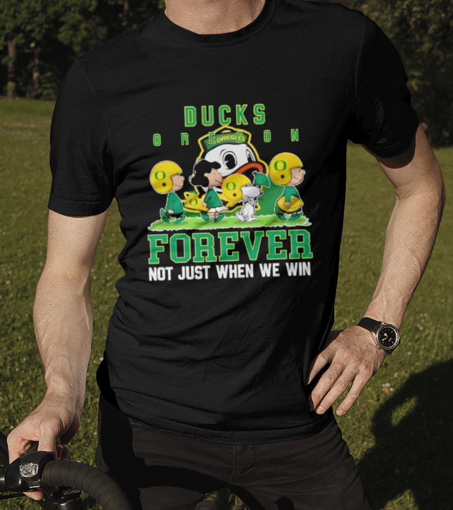 Oregon Ducks Peanuts Characters Forever Not Just When We Win T-Shirt