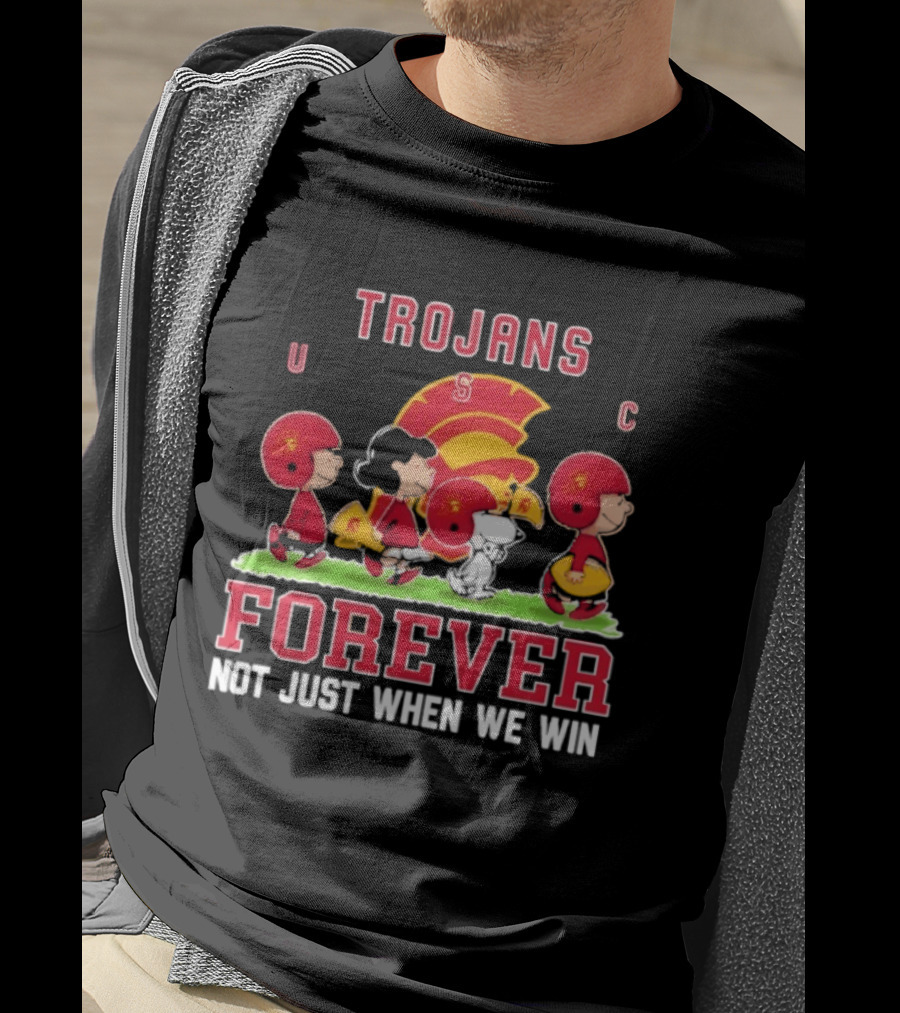 USC Trojans Peanuts Forever Not Just When We Win Charlie Brown Snoopy T-Shirt