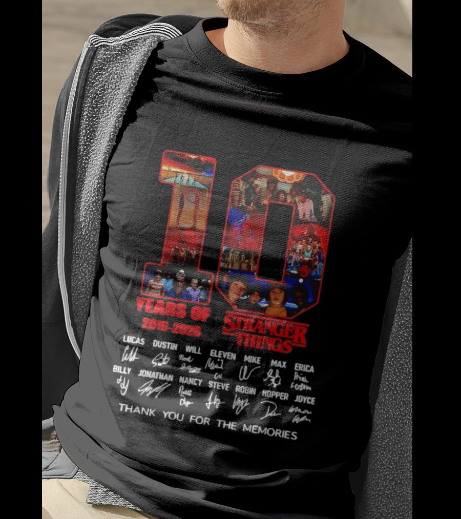 10 Years Of Stranger Things 2016 2026 Cast Signatures Thank You For The Memories T-Shirt