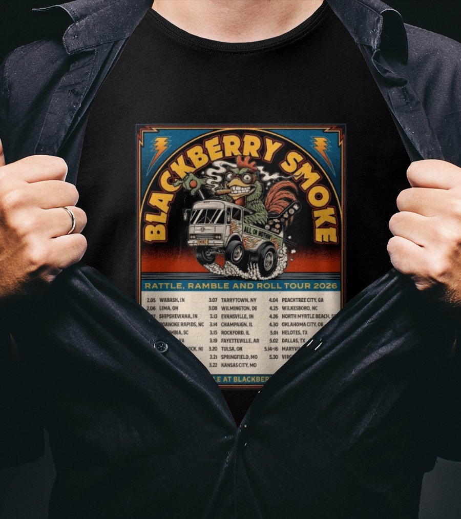 Blackberry Smoke Rattle Ramble And Roll Tour 2026 All Or Nothin Truck Dates T-Shirt