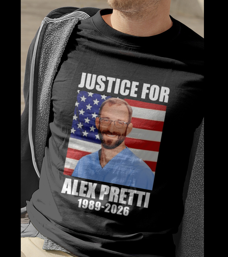 Justice For Alex Pretti 1989 2026 American Flag Anti Trump Political Protest T-Shirt