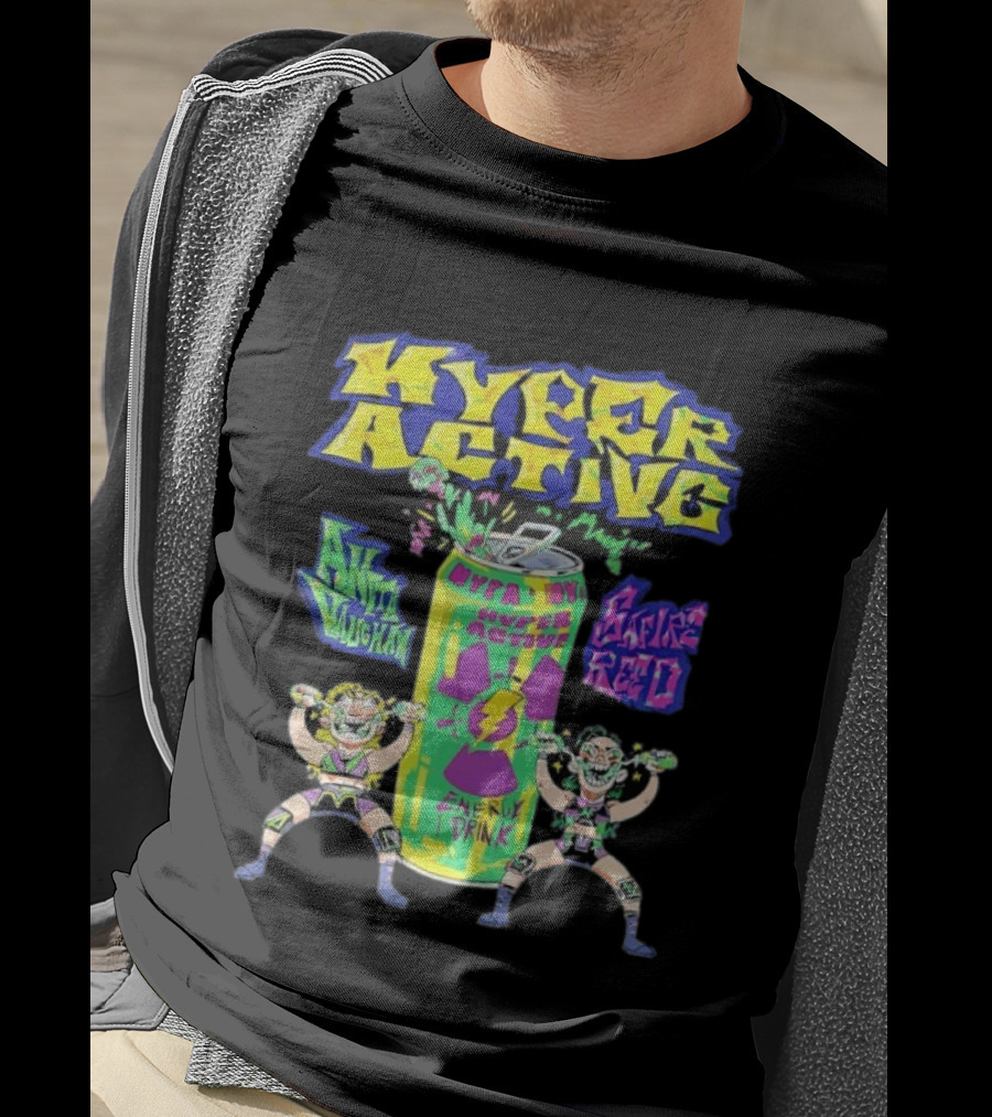 Hyper Active Energy Drink Safire Reed Aniki Vaughan T-Shirt