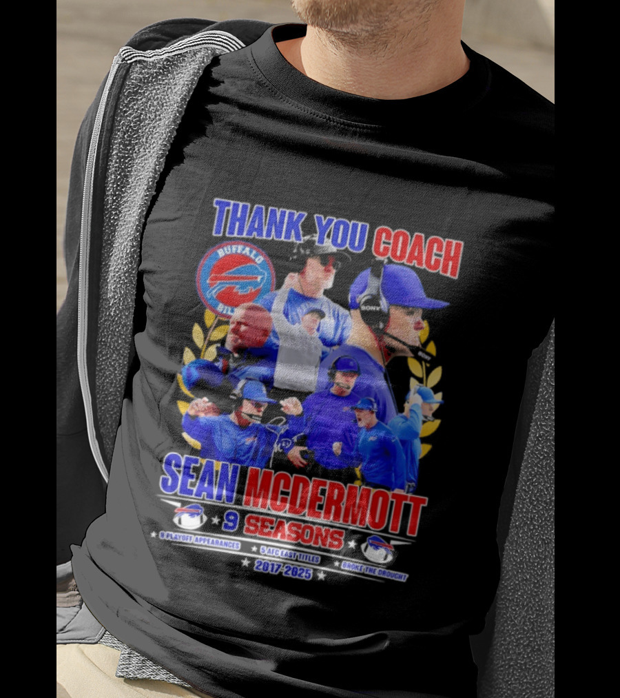 Thank You Coach Sean McDermott Buffalo Bills 9 Seasons 2017 2025 T-Shirt