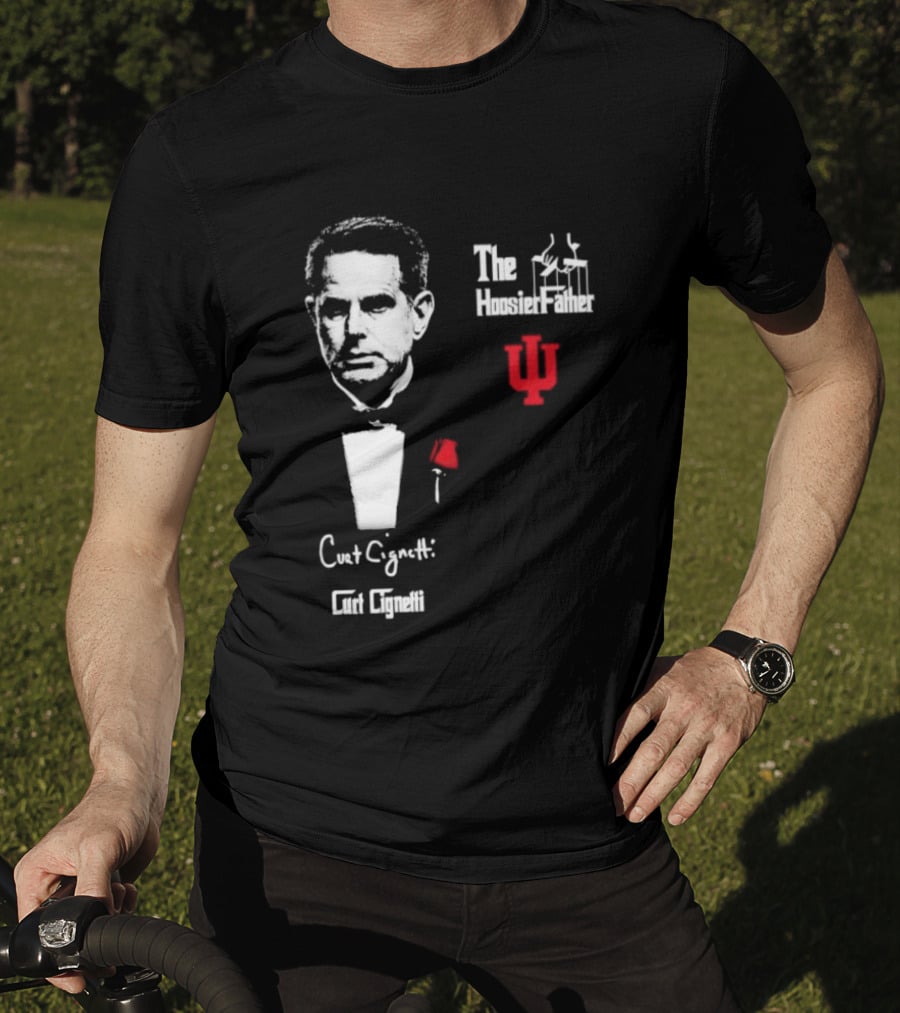 Curt Cignett The Hoosier Father IU Indiana University T-Shirt