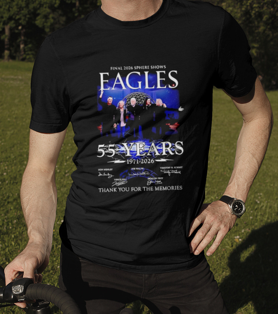 Eagles Final 2026 Sphere Shows 55 Years 1971 2026 Thank You For The Memories Signatures T-Shirt