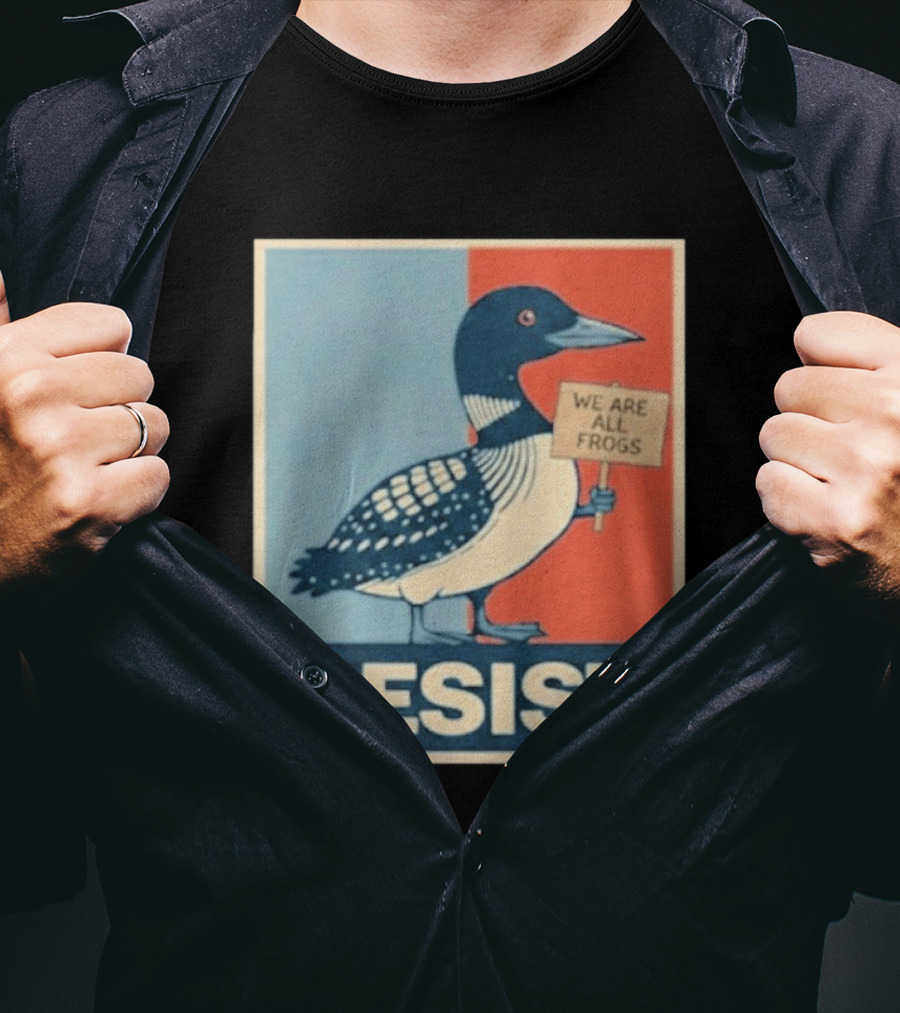 Resist Minnesota Loon We Are All Frogs T-Shirt