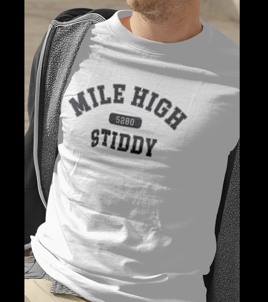 Jarrett Stidham Mile High Stiddy 5280 Denver Broncos T-Shirt