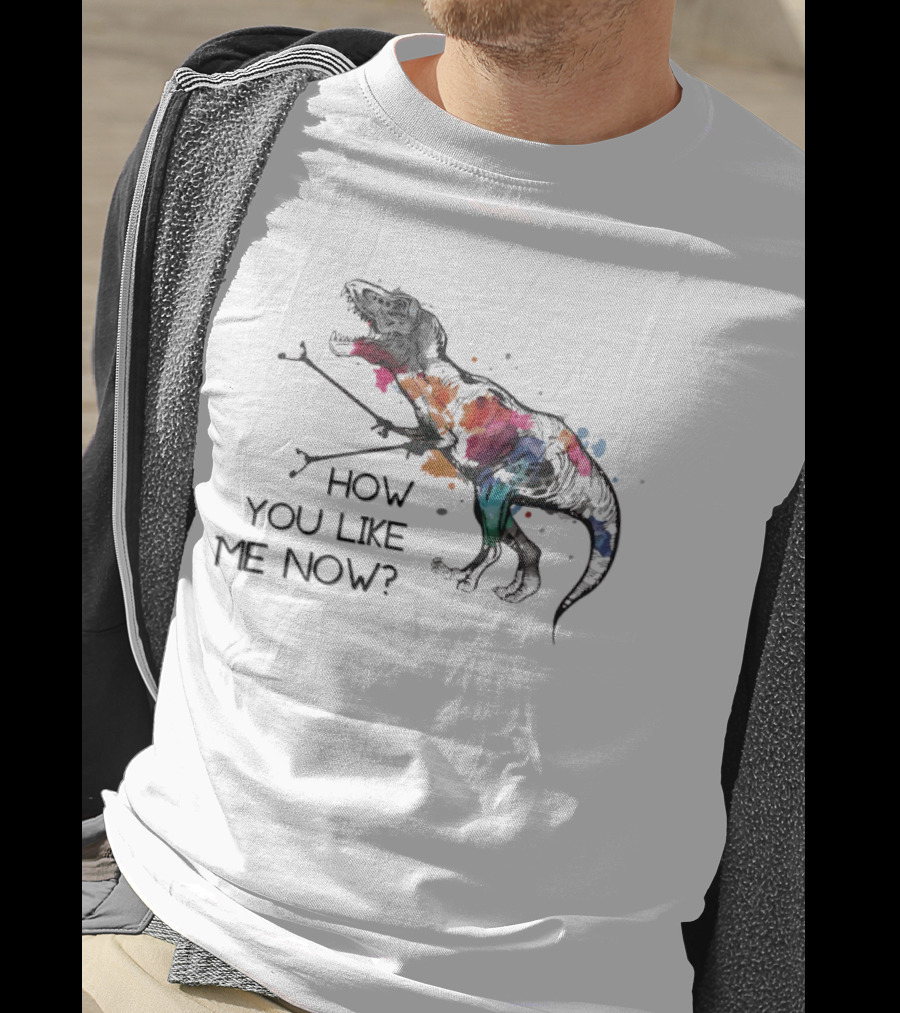 T Rex How You Like Me Now Paint Splatter T-Shirt